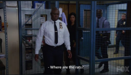 lesbianshepard:please watch brooklyn 99 “those rats have eaten the purest cocaine in the histo