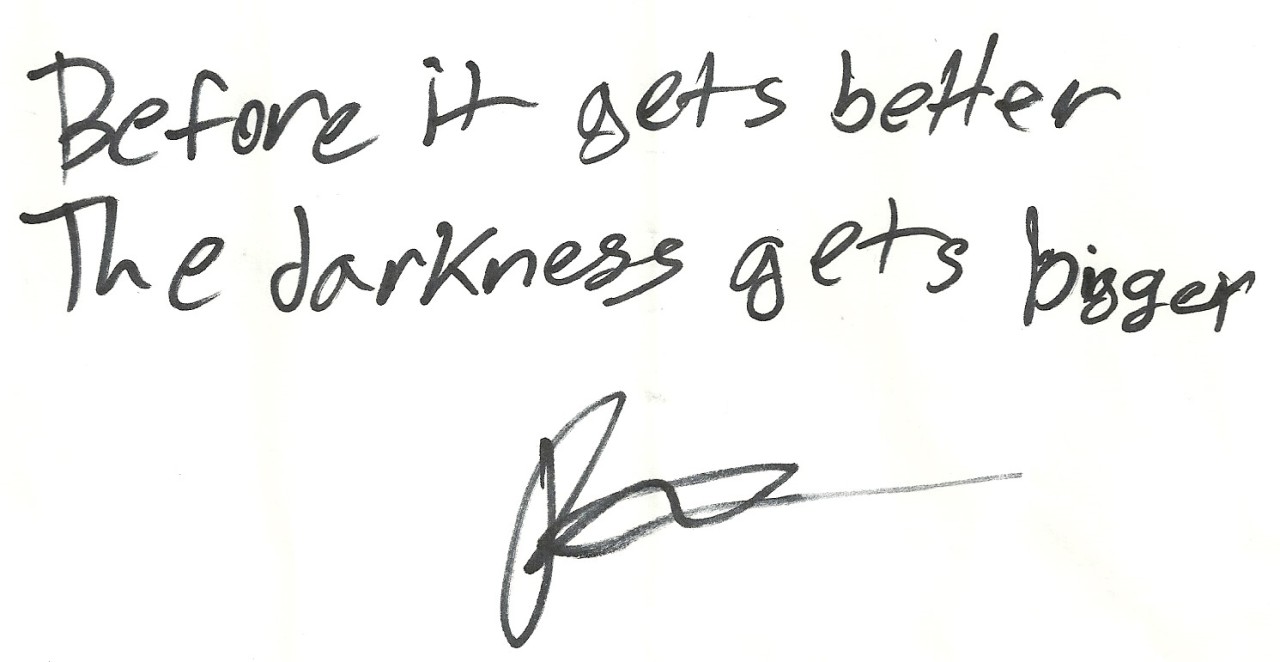 allthepoetscometolife:  Patrick wrote this out for me when I met him after a show