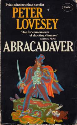 Abracadaver, by Peter Lovesey (Panther, 1974).From