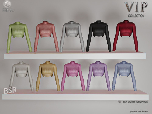 busra-tr:- VIP - Sky Outfit (CROP TOP) P23 (FEB #6)10 ColorsAdult-Elder-Teen-Young AdultFor Female——