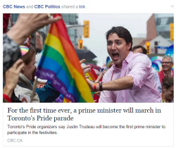 sad-commie:  billiethepoet:  emilianadarling:   Thanks, JT. :3 Also – this will be the first time he’ll march in Toronto’s pride parade as the Prime Minister. He’s been to pride lots of times before.  That moving to Canada thing looks better and