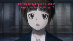 deliveryxiao:  cakewatchespsychopass:  Psycho-Pass : Season 1 Episode 5   Boy if this aint true. 