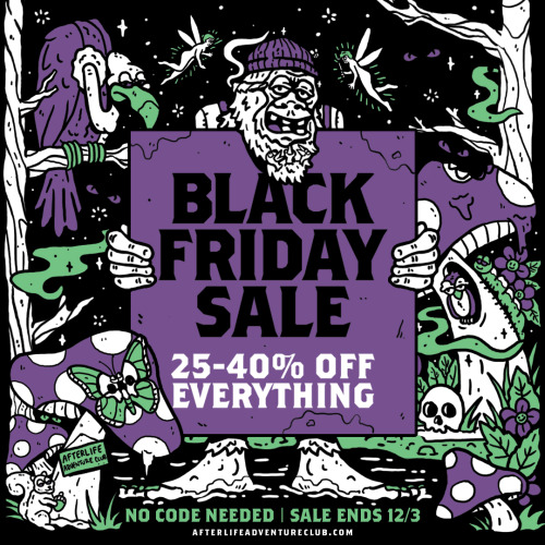 Black Friday sale in my shop. 25-40% off everything in the store. Sale Ends 12/3 visit www.afterlife