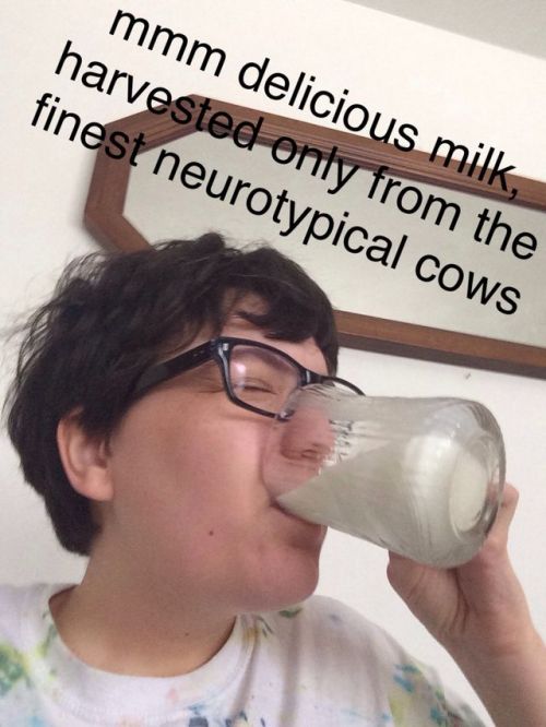 goldenheartedrose:danialexis:psilentasincjelli: Allistic Jeff drank a milk and now he has the autism