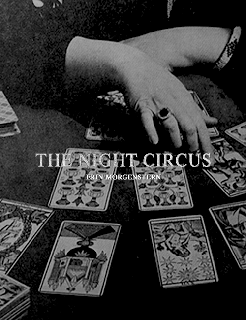 macbcth:  book covers redesigned: the night circus by erin morgenstern “The circus