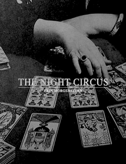 macbcth:  book covers redesigned: the night circus by erin morgenstern “The circus arrives without warning. No announcements precede it. It is simply there, when yesterday it was not. Within the black-and-white striped canvas tents is an utterly unique