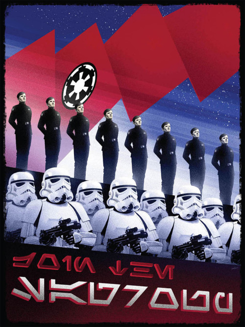 darthluminescent:Star Wars Propaganda - Galactic Empire