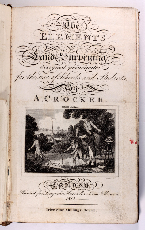 Elements of Land Surveying &amp;c &amp;c A CrockerLondon 4th Edition 1817