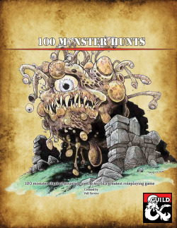 wearetreasurehunter:  valldoesdnd: Sharpen those axes and load your crossbows - It’s Time for a Monster Hunt! Available now on the DMsguild! Populating a town or city and in desperate need of quick bounty quests? Players asking the local tavern for