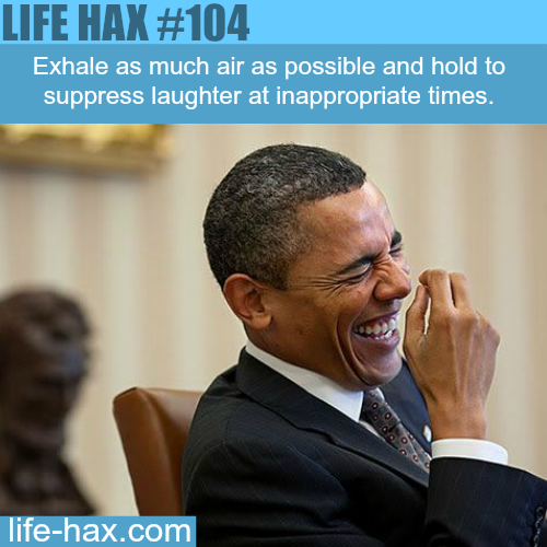 How to hold your laughter at inappropriate times - LIFE HAX