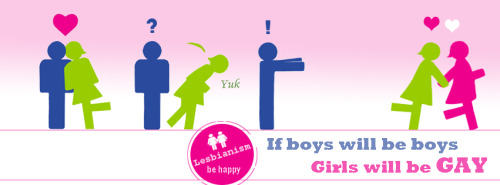 Boys will be boys, girls will be gay Facebook banner - feel free to use