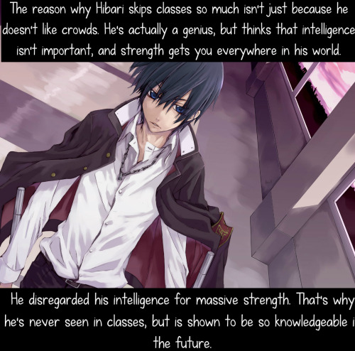 The Reason Why Hibari Skipsclassesso Much Isnt Just Because He Doesnt Like Crowds. Hes Actually A Genius,