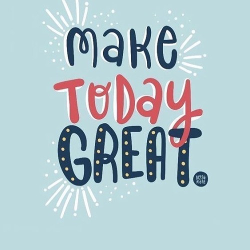 Make today great #positivevibes #positivequotes #positivity #positivethinking #positive #positivetho