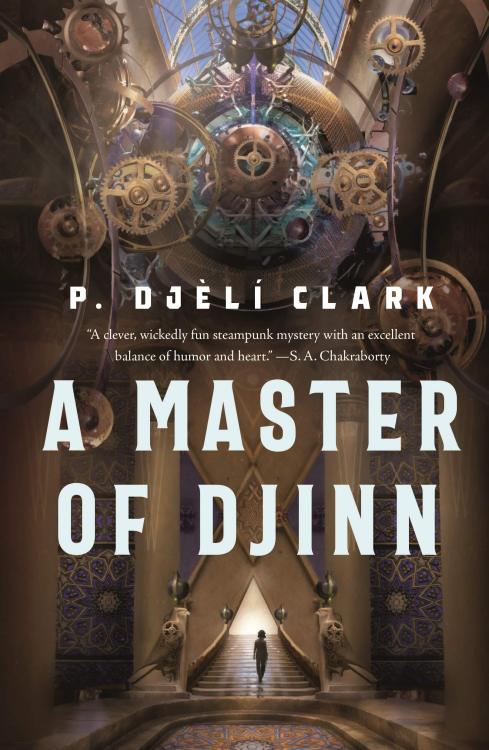My Book ReviewA Master of Djinn is a fantasy, murder mystery set in a 1912 steampunk world of Cairo,