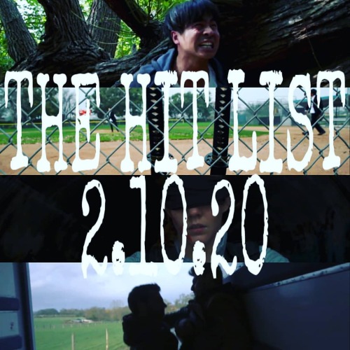 THE HIT LIST is live for the week of February 10, 2020! ENJOY:⤵️ filmcombatsyndicate.com/the