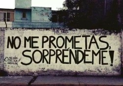 somospoesia:  Sorprendeme!