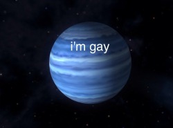 shavingryansprivates:  darrynek:  breaking news: neptune comes out as the first openly gay planet  damn i was 100% positive it was gonna be uranus 