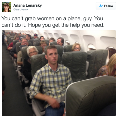 latining: this-is-life-actually: Woman live-tweets the aftermath of being groped on a plane On a fli