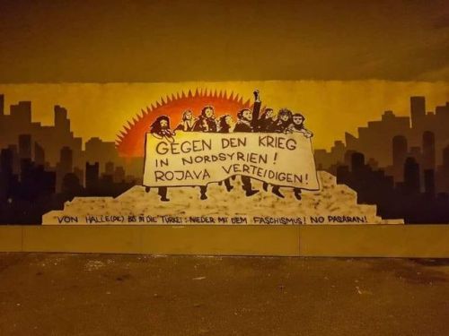 “Against the war in North Syria! Defend Rojava!”A new mural in Basel, Switzerland