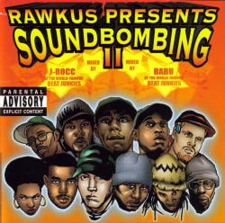 Back In The Day |4/27/99| Rawkus Records Released, Soundbombing Ii,  The Second