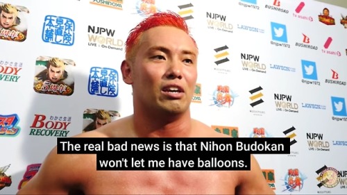 mercy-misrule:can’t believe okada is going to earn his own lifetime ban from budokan but for balloon