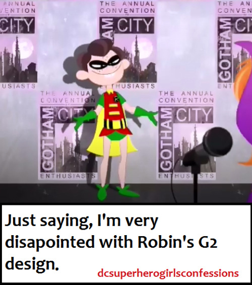 Just saying, I’m very disappointed with Robin’s G2 design.