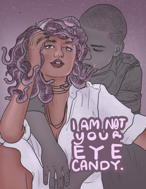 ‘I am not your eye candy’ - Medusa, probably. Art by Liberal Jane