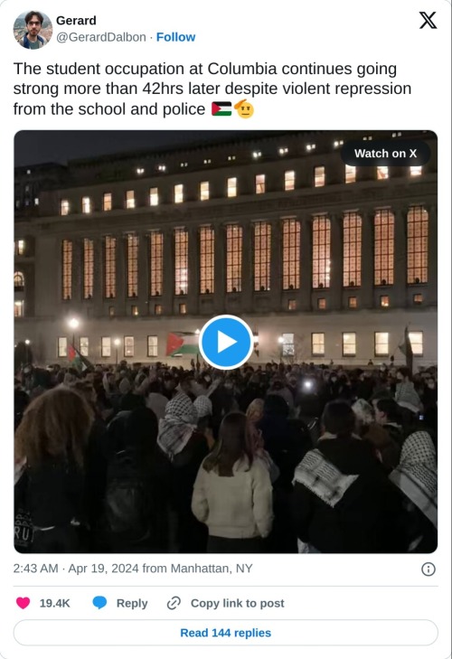 The student occupation at Columbia continues going strong more than 42hrs later despite violent repression from the school and police 🇵🇸🫡 pic.twitter.com/ScDNb3SZWd  — Gerard (@GerardDalbon) April 19, 2024