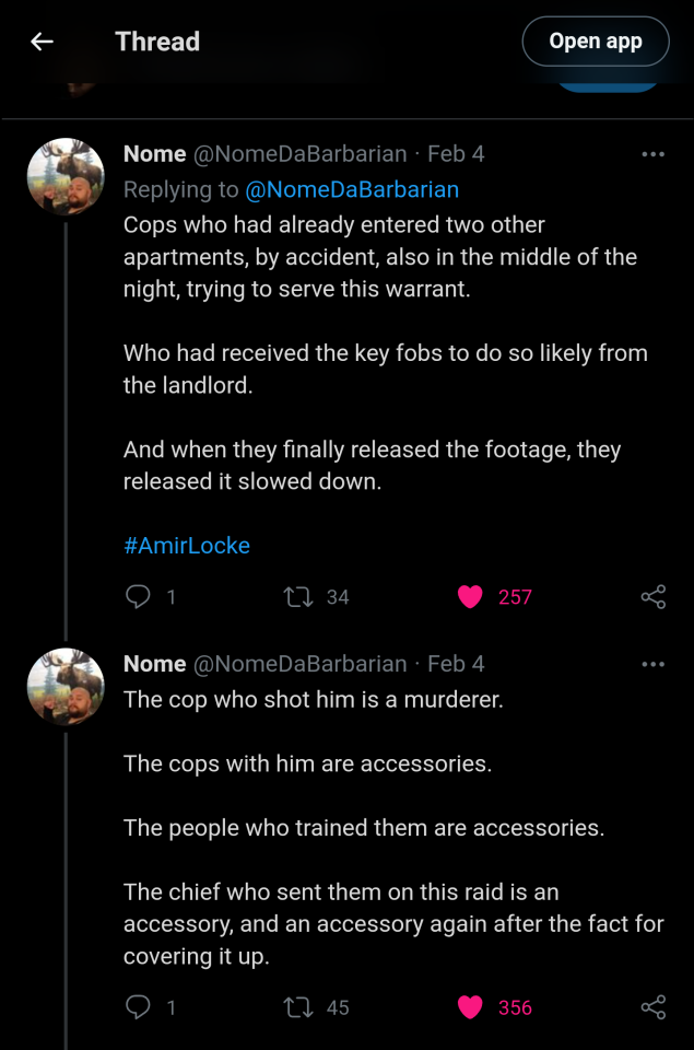 Cops who had already entered two other apartments, by accident, also in the middle of the night, trying to serve this warrant. Who had received the key fobs to do so likely from the landlord. And when they finally released the footage, they released it slowed down. #AmirLocke The cop who shot him is a murderer. The cops with him are accessories. The people who trained them are accessories. The chief who sent them on this raid is an accessory, and an accessory again after the fact for covering it up.