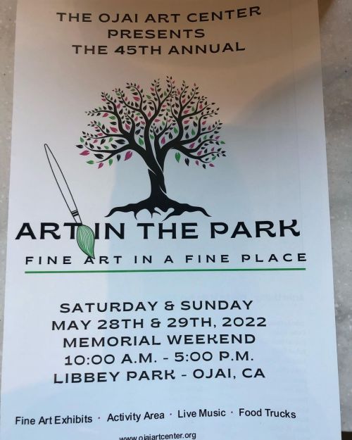 Ojai, California, today &amp; tomorrow, Art in the Park, Libby Park. #art #design #photography #