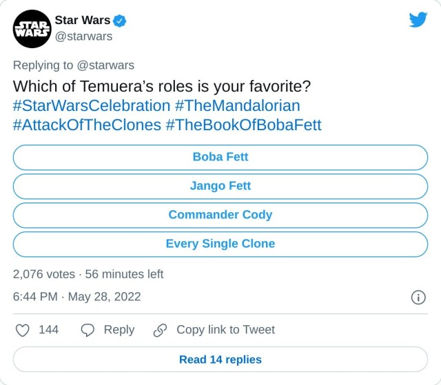 Which of Temuera’s roles is your favorite? #StarWarsCelebration #TheMandalorian #AttackOfTheClones #TheBookOfBobaFett — Star Wars (@starwars) May 28, 2022