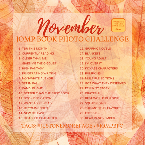 just0nemorepage:JOMP Book Photo Challenge hosted by  Just One More Page Month: November; Tags: 