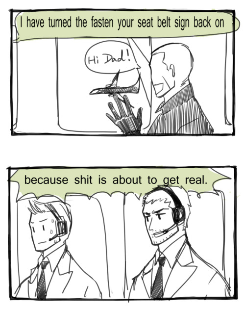 wheeeeaat:  that captain speech is so funny XDDD, the good thing is, leon isn’t the pilot XDDDD 