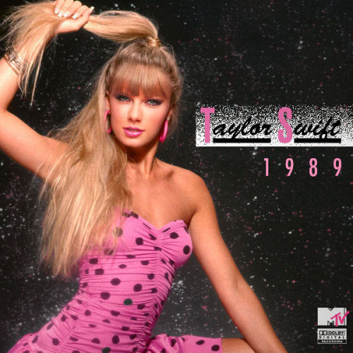 mtvstyle:What Taylor Swift’s Album Cover Would’ve Looked Like If It Came Out in 1989