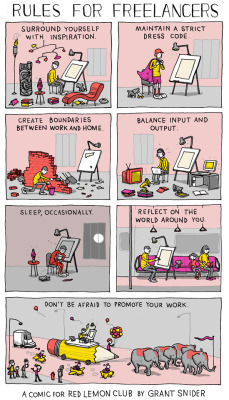 foervraengd:  clientsfromhell:  Rules for Freelancers  The last one is very important. ASKING FOR ATTENTION IS NOT A BAD THING.  Somethings that need to be done, as I do want to make a living off my art; just wondering, how do I promote my stuff better?
