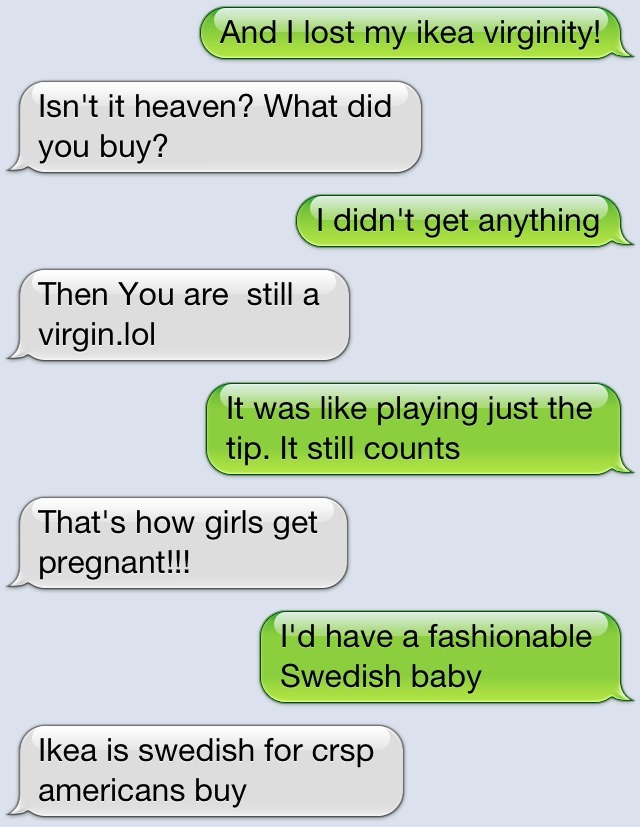 These are my real life conversations.