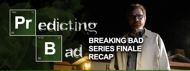 Predicting Bad: Breaking Bad Series Finale Recap
This is the end. And here’s how we feel.
