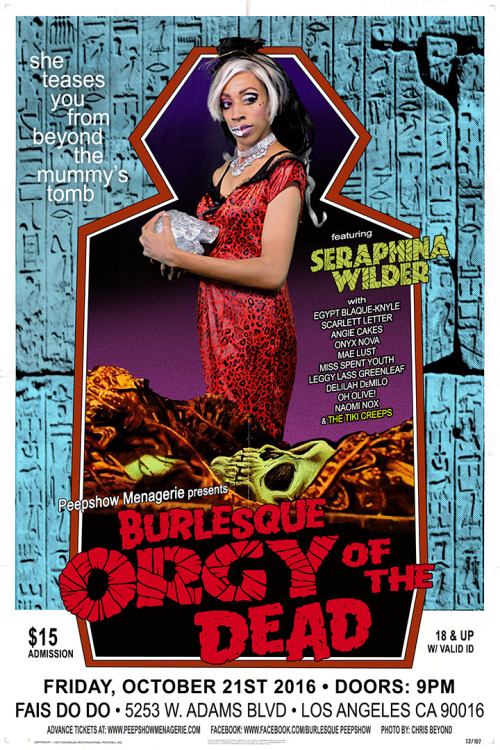 Promotional posters forPeepshow Menagerie’s BURLESQUE ORGY OF THE DEADA Burlesque adaptation of Ed W