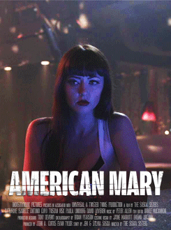kaari1:  American Mary Animated Posters  I watched this tonight and pretty much fell