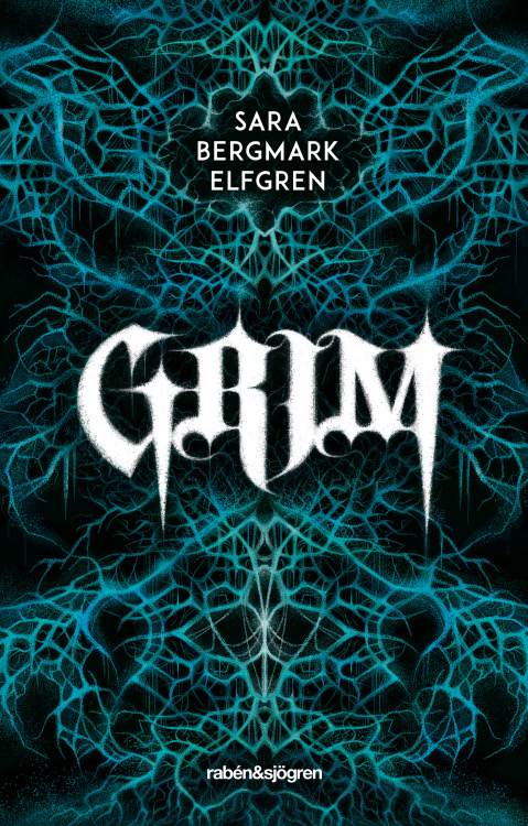 The cover of my upcoming novel “Grim”. Swedish publisher: Rabén &amp; SjögrenRelease: October 2021Co