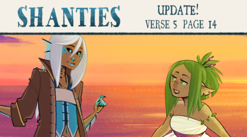 captainmoony: SHANTIES Update: Verse 5 Page 14 ♫ Read Update ♫ Read from the Beginning ♫ ♫ Tapastic 