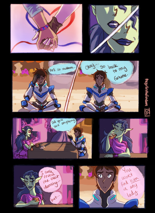 thegirlinthefandom:Fortune Teller AU because Lance is a hopeless romantic and would totally do something as cheesy as ask a fortune teller about his love life. You can fight me on this.It’s a shame he was interrupted by his “rival” tho :3