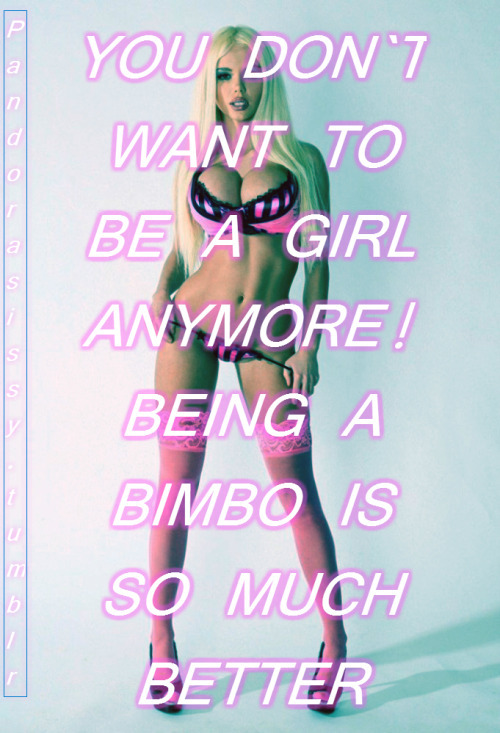 sissy-maker:  sissyreaper:  Sissy Reaper … More Gay every day …    Boy to Girl Change with the Sissy-Maker   Well, I never really felt like a guy so being a bimbo is so, so, so much better *gigle*