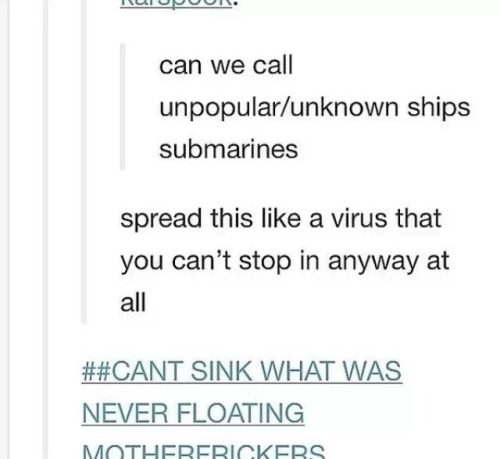 itsstuckyinmyhead:  Shipping and Tumblr 