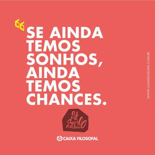 Frases mais motivacionais, mas não menos poéticas.