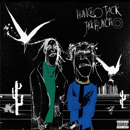 HUNCHO jack, JACK huncho