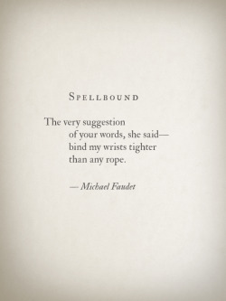 michaelfaudet:  Spellbound by Michael Faudet