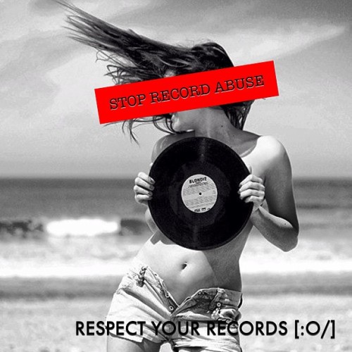 nowxspinning:  1. Fingers on the playing surface. 2. Sand and salt water. Are you kidding? #recordabuseisnotsexy 