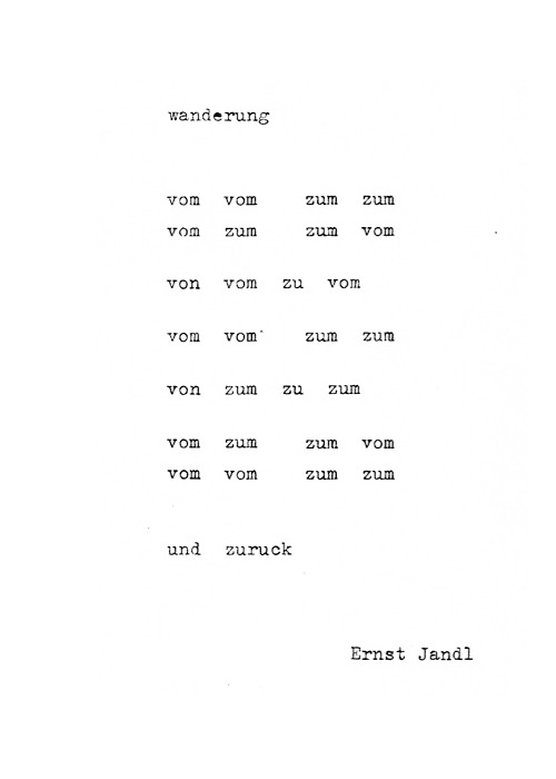 visual-poetry:  »wanderung« by ernst jandl (+) from »poor old tired horse magazine