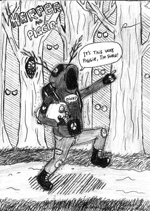 thepunkrocker:  okay so, lately I’ve drawn these two a lot! the human like one is Harper.That’s all I’m gonna say about Harper.Harper’s name. and the chubby and adorable one is Piggie they live in the forrest and I’m gonna make a shitload of